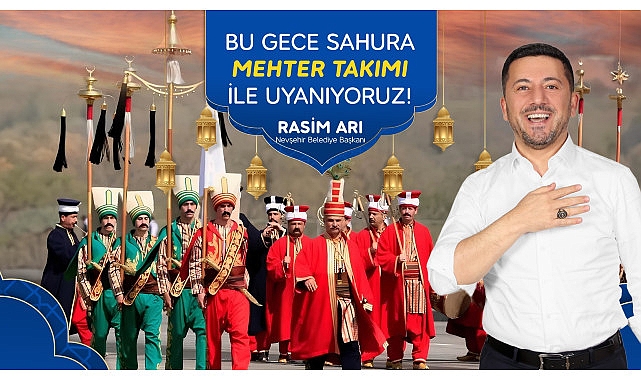 Rasim Arı’dan Nevşehirlilere Mehter Sürprizi